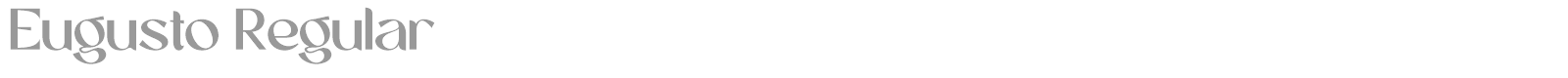 Eugusto font preview